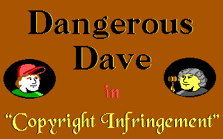 Dangerous dave